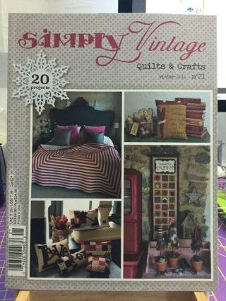 Simply Vintage Quilts And Crafts Winter 2016 Issue 21,  Like