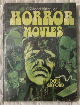 Vtg 1974 A Pictorial History Of Horror Movies Denis Gifford Hard Cover With Dj