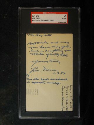 T206 Lou Fiene Autographed Signed Cut Gcp Sgc Authentication Decased 1964