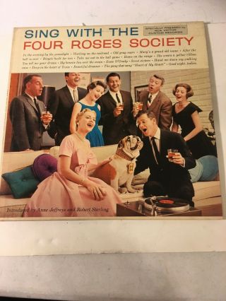 Sing With The Four Roses Society Vintage Vinyl