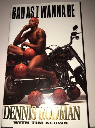 Dennis Rodman Signed Bad As I Wanna Be Book Psa