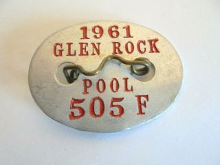 Vintage 1961 Glen Rock (nj?) Swimming Pool Metal Pinback Pin Tag