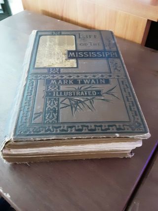 Vintage Book Life On The Mississippi By Mark Twain Copyright 1874 And 1875