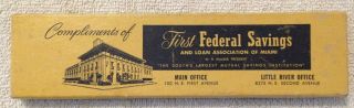 Vintage First Federal Savings And Loan Bank Miami Promotional Pencils