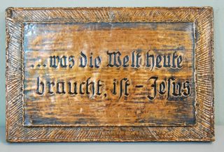 Old Vintage Metal/wood Framed Plaque Wall Art German " What We Need Today Jesus "