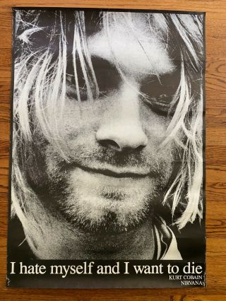 Nirvana - Kurt Cobain - I Hate Myself And Want To Die - Vintage Uk Poster - Circa 1994