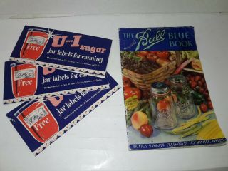 Vtg The Ball Blue Book Canning 1937 Softcover & Three Pamphlets Jar Labels
