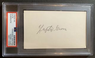Lefty Grove (dec.  1975) Psa/dna Signed Index Card Autographed Boston Red Sox