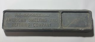 Vintage Federated Metals Division American Smelting And Refining Co.  Bar Ingot
