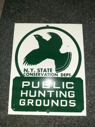 N.  Y.  State Conservation Dept Sign Public Hunting Grounds Metal Sign