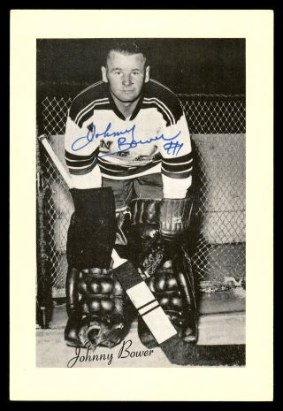 Johnny Bower Autographed 1944 - 63 Beehive Group 2 4.  5x6.  5 Photo Rangers 176841