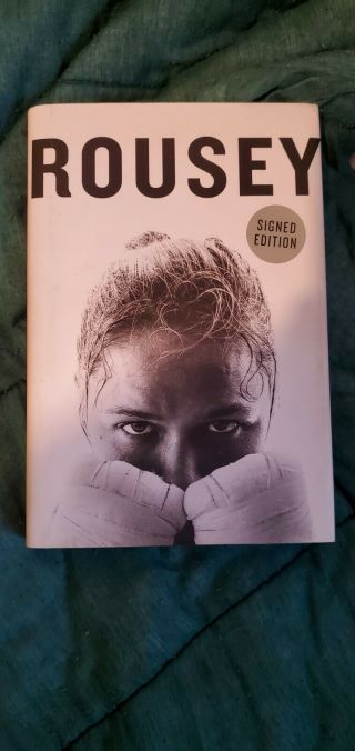 Ronda Rousey Signed First Edition My Fight Your Fight