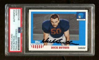 Dick Butkus Signed 2005 Topps All American 28 Autograph Bears Illinois Psa/dna