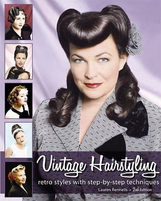 Vintage Hairstyling : Retro Styles With Step - By - Step Techniques (2009,  Trade.