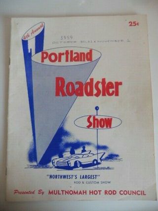 Vintage 1959 Portland Oregon Roadster Show Official Program 4rd Annual