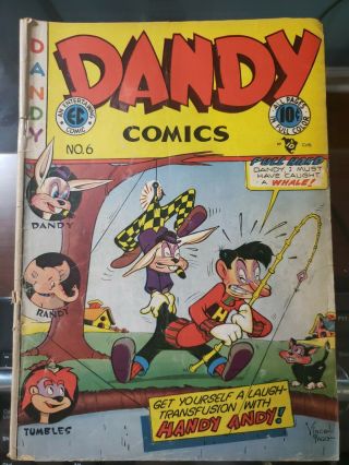 Dandy Comics No.  6 An Entertaining Comic Jan.  Feb.  1948 Golden Age Vintage Old