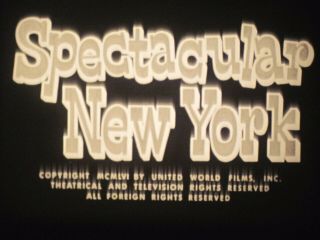 16 Mm B & W Sound Castle Films 1956 Spectacular York