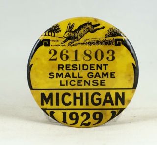 1929 Michigan Resident Small Game Hunting License - Pin Back -