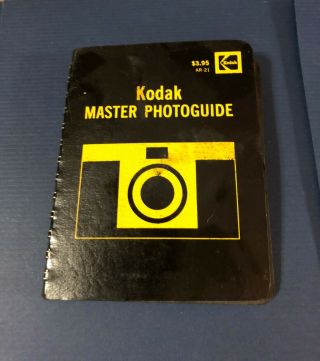 Kodak Master Photoguide Book Ar - 21 1973 - 74 First Printing Retro Slr Photography