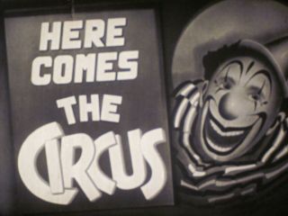 16 Mm B & W Sound Castle Films Here Comes The Circus 1942