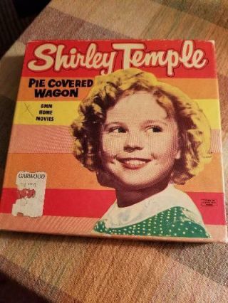 Shirley Temple Pie Covered Wagon 8mm Film " Not "