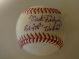Mark Fidrych Detroit Tigers Single Signed Baseball With " Roy 76 " & " The Bird "