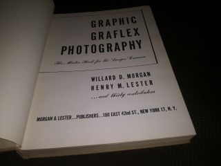 Graphic Graflex Photography Willard Morgan Henry Lester 1946 Book 2