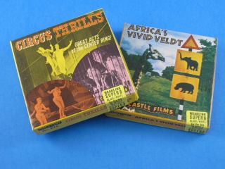 8mm - 2 Castle Films - Circus Thrills & Africa 
