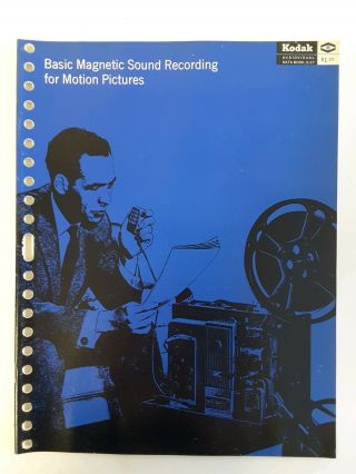 Basic Magnetic Sound Recording For Motion Pictures - 1969 Kodak Data Book S - 27