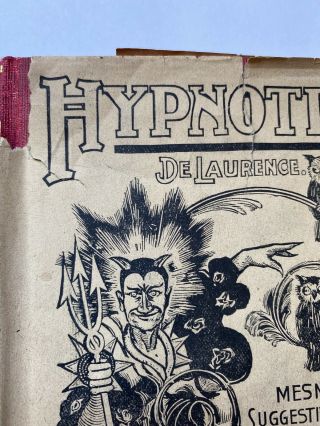 HYPNOTISM - L.  W.  De Laurence,  Dust jacket RARE 1st Ed,  1900 - MESMERISM OCCULT 2