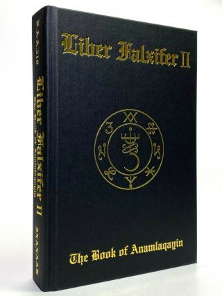 Liber Falxifer Ii By N.  A - A.  218,  Ixaxaar,  Witchcraft,  Out Of Print