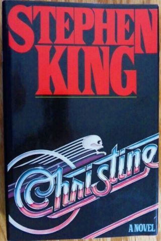1983 Stephen King Signed Inscribed Christine True First Edition,  First Printing
