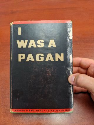 I Was A Pagan By V.  C.  Kitchen,  Oxford Group Harper Bros First Printing Us Signed