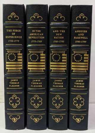 George Washington James Thomas Flexner Easton Press 1993 4 Vols 1st Ed Vg Cond