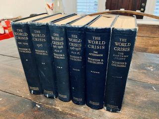 Winston S.  Churchill - The World Crisis,  Full Set Of Six British Editions