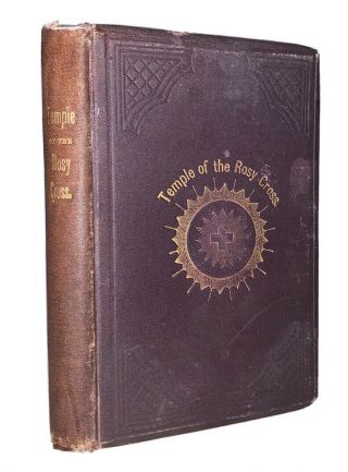 1882,  1st Ed,  The Temple Of The Rosy Cross,  The Soul,  By F.  B.  Dowd,  Rosicrucian