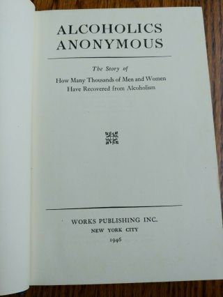 1st Ed 10th Printing 1946 Big Book Of Alcoholics Anonymous RDJ 2