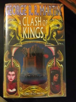 A Clash Of Kings By George R.  R.  Martin 1998 True First Edition (u.  K. ) 1st Print