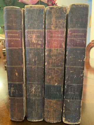 Thomas Jefferson 1829 1st Ed Memoir Correspondence Volumes 1 - 4 Leather Complete