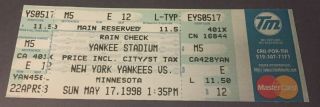 David Wells Perfect Game Ticket Stub 5/17/1998 Yankees Vs Twins Mlb