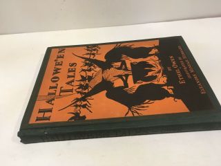 Halloween Tales & Games Book by Ethel Owen Illustrated Hubbard Vtg 1920 ' s 2