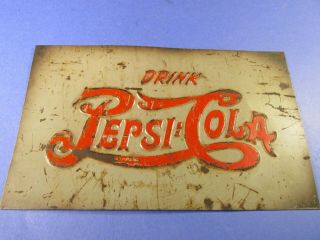Vintage Drink Pepsi Cola Heavy Embossed Tin Sign 8 " X 13 "