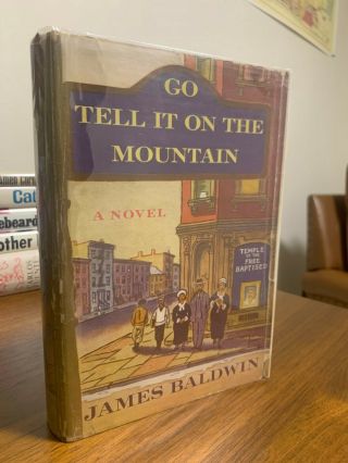James Baldwin Go Tell It On The Mountain 1st Edition With Dust Jacket