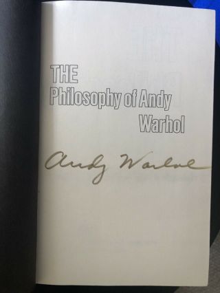 Andy Warhol Signed The Philosophy Of Andy Warhol From A To B & Back Again 3