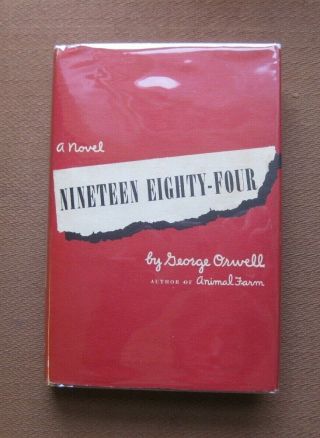 Nineteen Eighty - Four By George Orwell - 1st Edition Stated - Hcdj 1949 - $3.  00