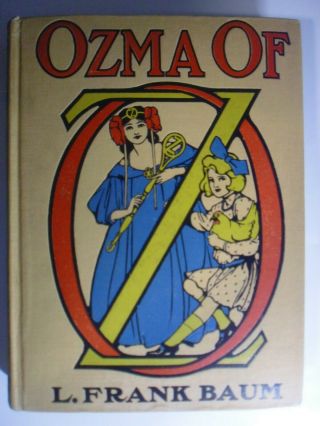 Ozma Of Oz,  L Frank Baum,  Reilly & Britton,  Early Edition,  1917