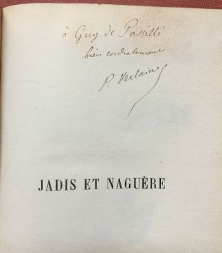Paul Verlaine / Jadis Et Naguère Nouvelle Edition 1891 Inscribed To Guy Signed
