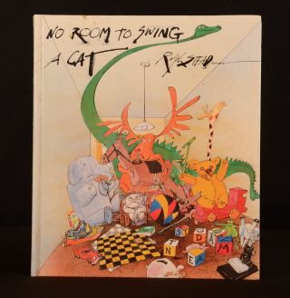 1989 No Room To Swing A Cat Ralph Steadman Illus Signed 1st