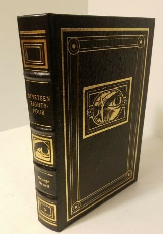 Nineteen Eighty - Four 1984 By George Orwell,  Easton Press 1992 Collector 