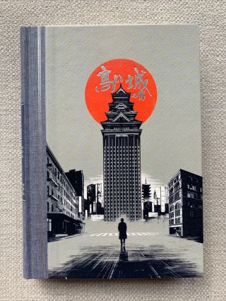 The Man In The High Castle By Phillip K.  Dick - Folio Society